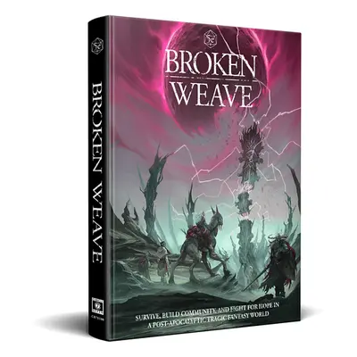 Broken Weave Core Rulebook