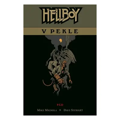 Hellboy v pekle 1: Pád