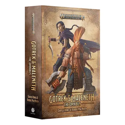 Warhammer Age of Sigmar: Gotrek & Maleneth - Omnibus