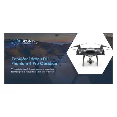 Dárkový poukaz na zapůjčení dronu DJI Phantom 4 Pro Obsidian