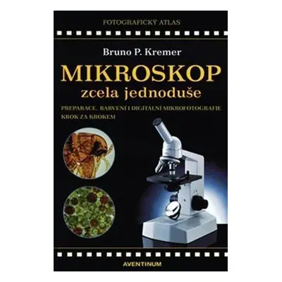 Mikroskop zcela jednoduše