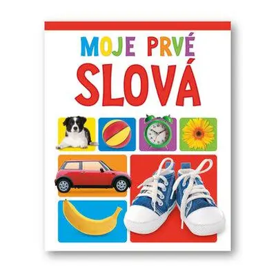 Moje prvé slová