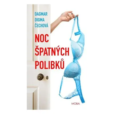 Noc špatných polibků