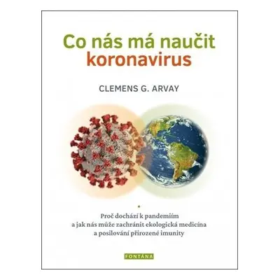 Co nás má naučit koronavirus