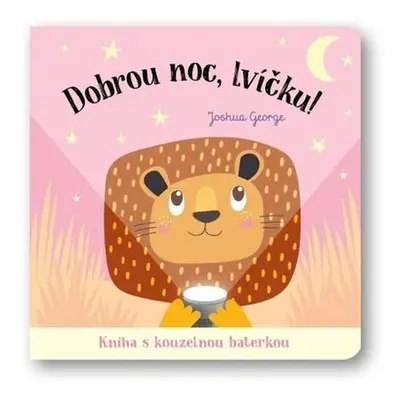 Dobrou noc, lvíčku!