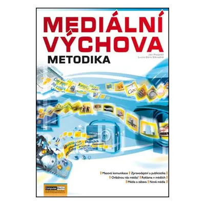 Mediální výchova Metodika