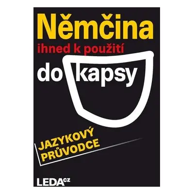 Němčina ihned k použití - Jazykový aktivátor