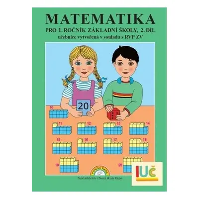 Matematika pro 1. ročník základní školy 2. díl