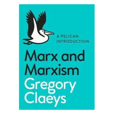 Marx and Marxism (nedostupné)