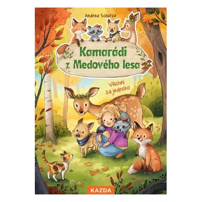 Kamarádi z Medového lesa