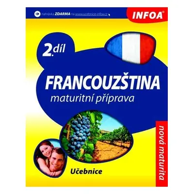 Francouzština 2 Maturitní příprava