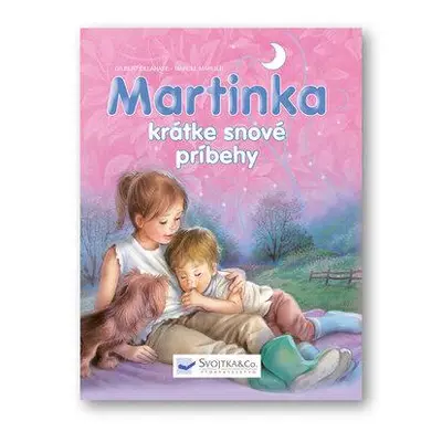 Martinka krátke snové príbehy