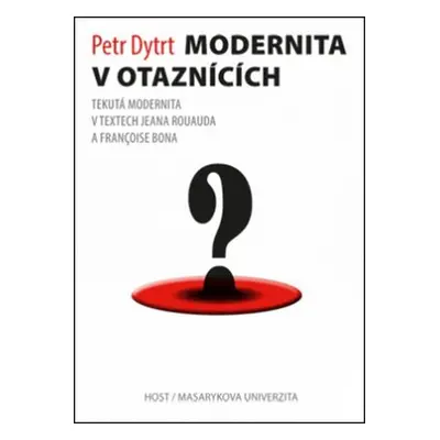 Modernita v otaznících