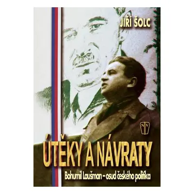 Útěky a návraty