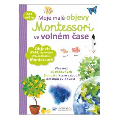 Moje malé objevy Montessori ve volném čase