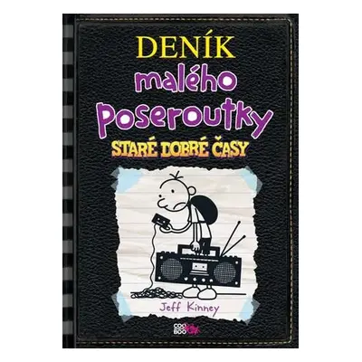 Deník malého poseroutky Staré dobré časy