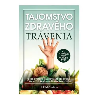 Tajomstvo zdravého trávenia