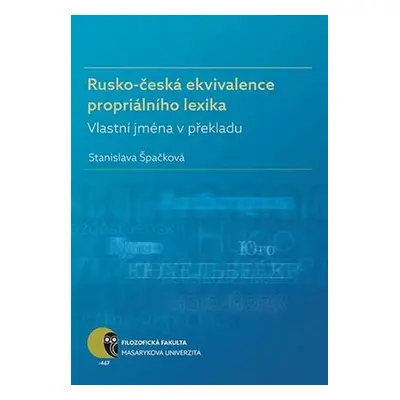 Rusko-česká ekvivalence propriálního lexika