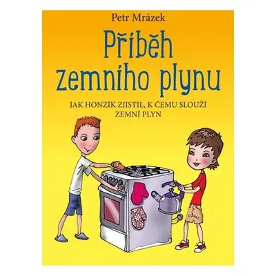 Příběh zemního plynu