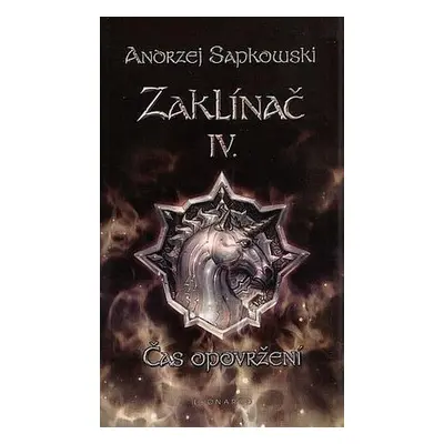 Zaklínač IV. Čas opovržení