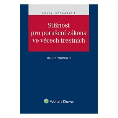 Stížnost pro porušení zákona ve věcech trestních