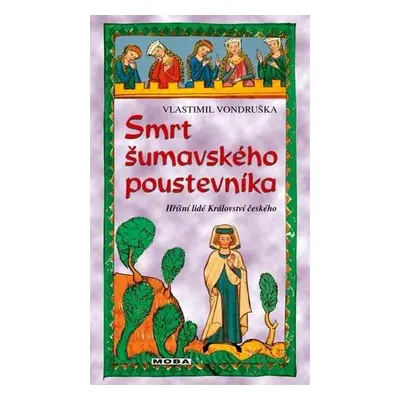 Smrt šumavského poustevníka