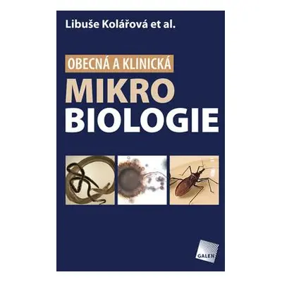 Obecná a klinická mikrobiologie