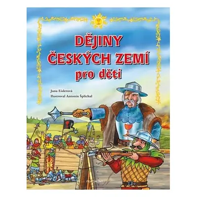 Dějiny českých zemí pro děti