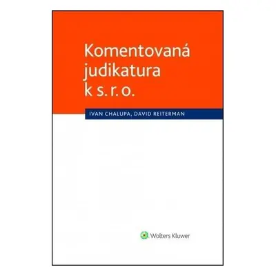 Komentovaná judikatura k s. r. o.