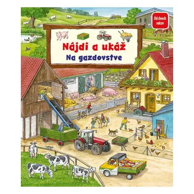 Nájdi a ukáž Na gazdovstve