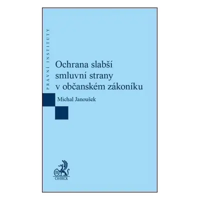 Ochrana slabší smluvní strany v občanském zákoníku