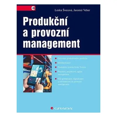 Produkční a provozní management - Jaromír Veber