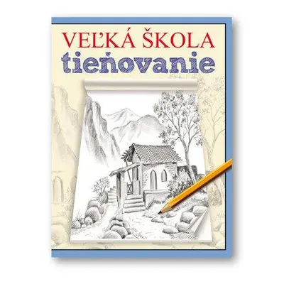 Veľká škola tieňovania