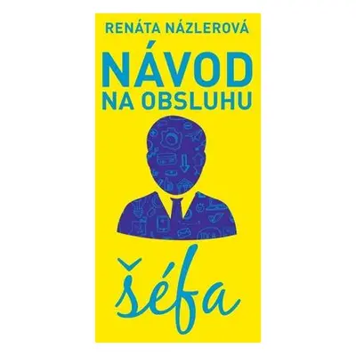 Návod na obsluhu šéfa