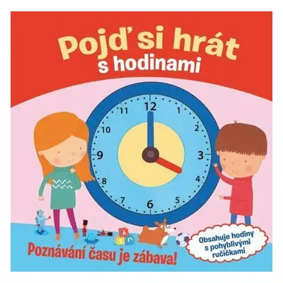 Pojď si hrát s hodinami