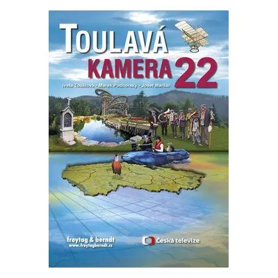 Toulavá kamera 22