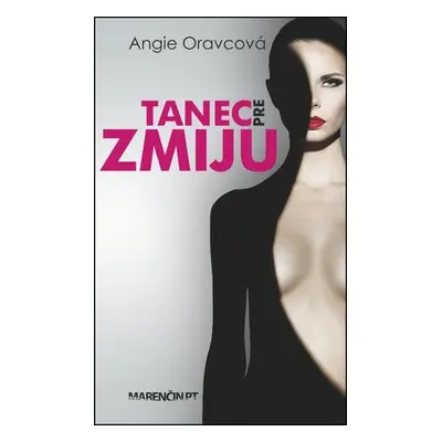 Tanec pre zmiju