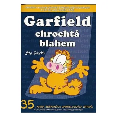 Garfield chrochtá blahem