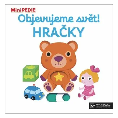 Objevujeme svět! Hračky