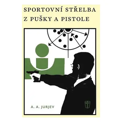 Sportovní střelba z pušky a pistole