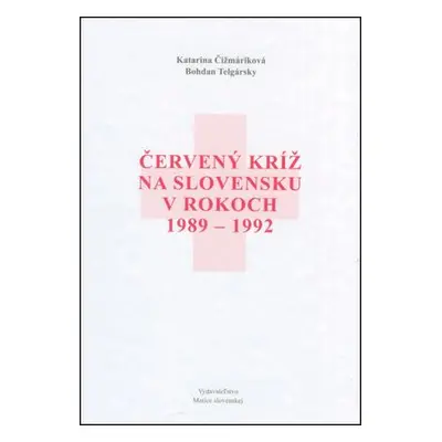 Červený kríž na Slovensku v rokoch 1989-1992