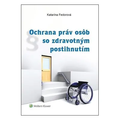 Ochrana práv osôb so zdravotným postihnutím