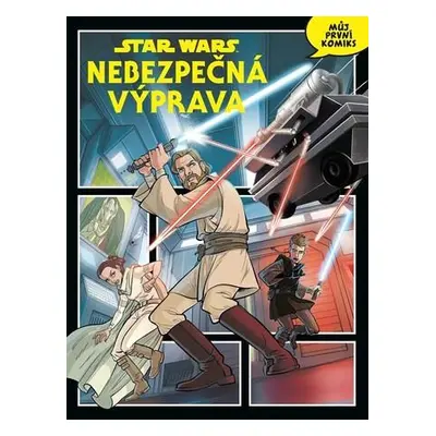 Star Wars Nebezpečná výprava