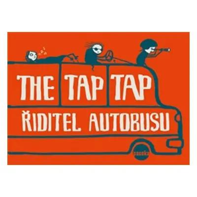 The Tap Tap Řiditel autobusu