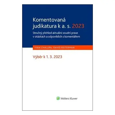 Komentovaná judikatura k a. s. 2023