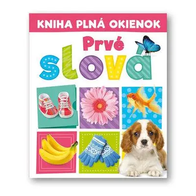 Kniha plná okienok Prvé slova