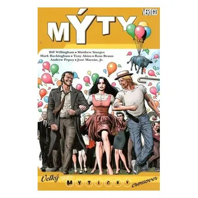 Mýty 13 - Velký mytický crossover - Bill Willingham