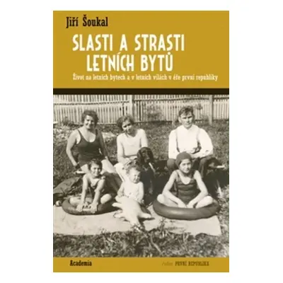 Slasti a strasti letních bytů