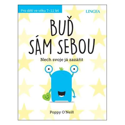 Buď sám sebou