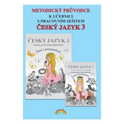 Metodický průvodce Český jazyk 3